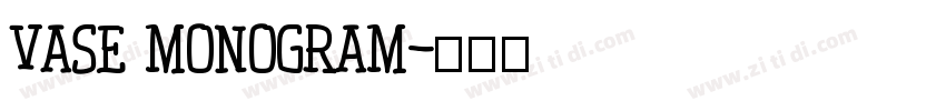 vase monogram字体转换